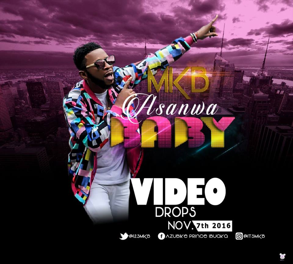 MKB Drops ‘Asanwa Baby’ Video Tomorrow