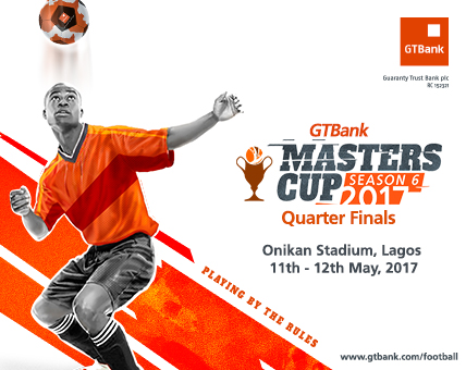 GTBank Masters Cup Season 6 Hits Quarter-Finals