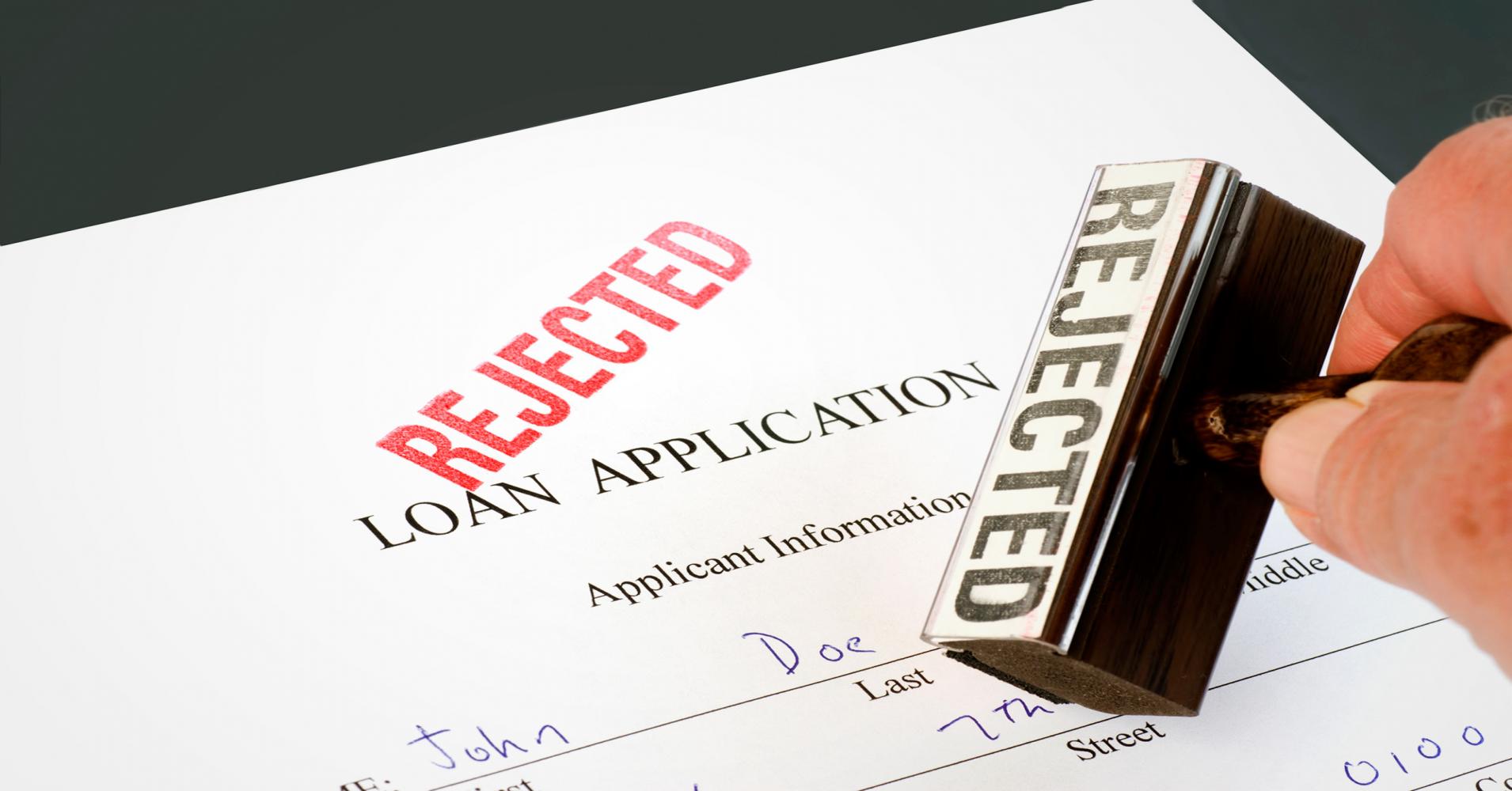 loan application rejected