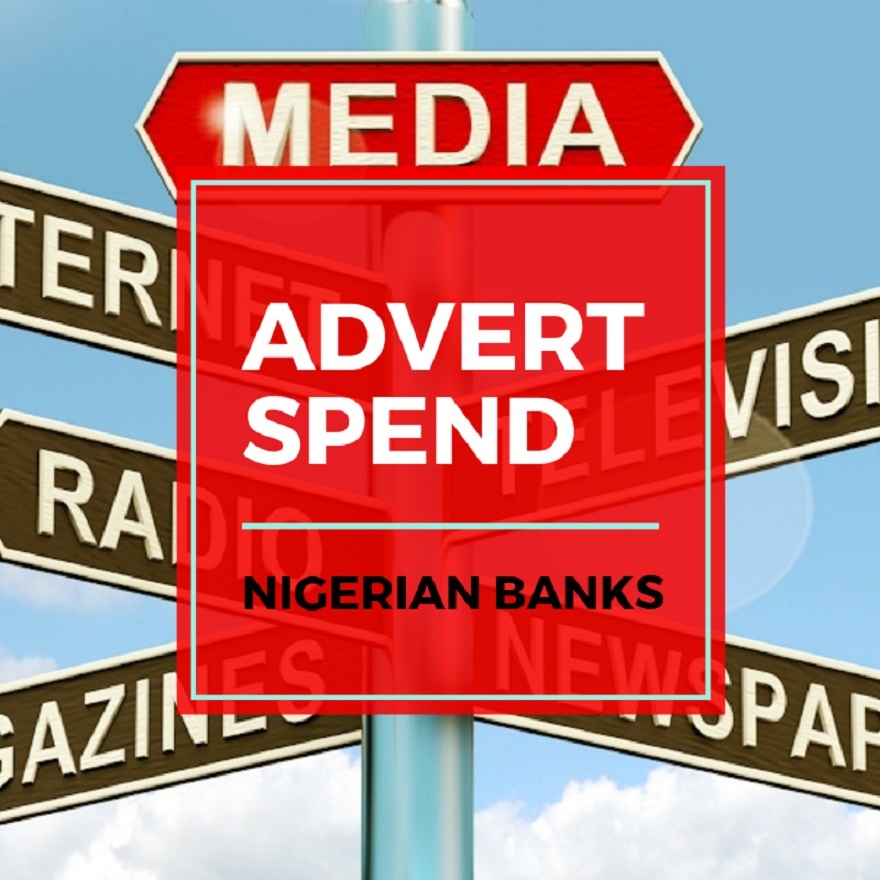 nigerian banks advert spend