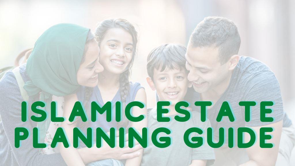 Islamic Estate Planning