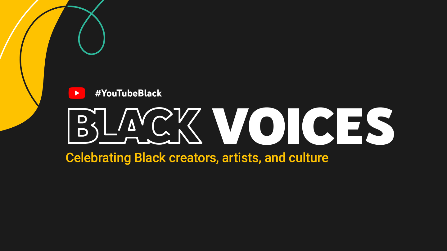 #YouTubeBlack Voices Fund
