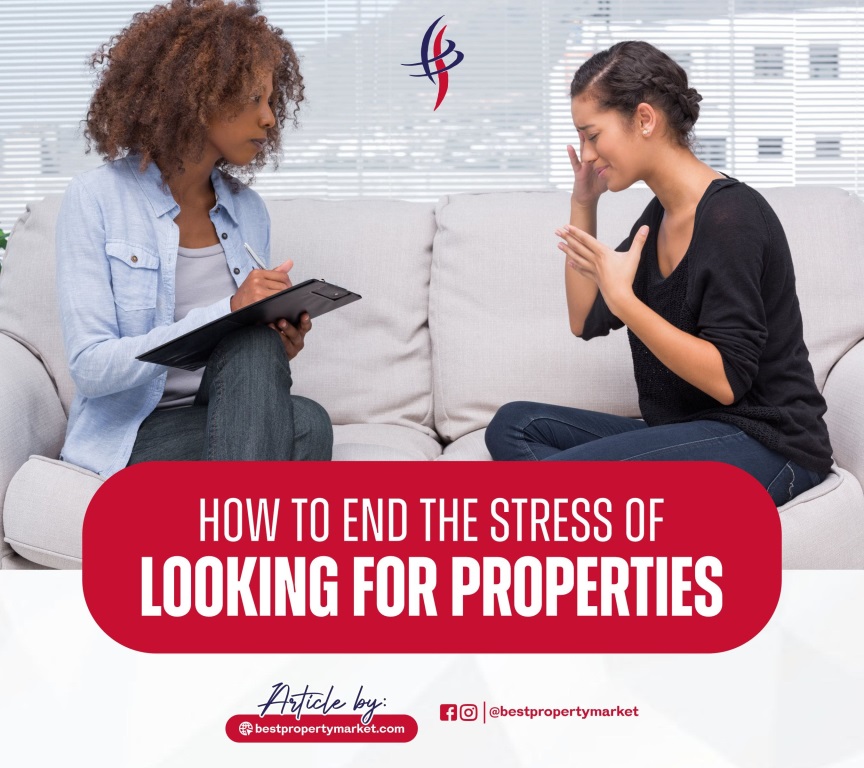 Stress of Looking for Properties