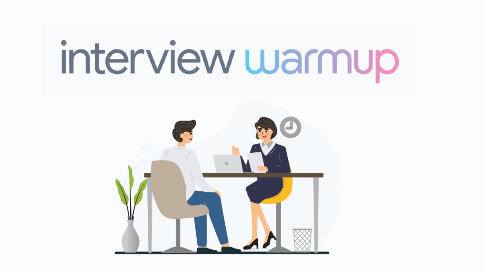 Interview Warmup