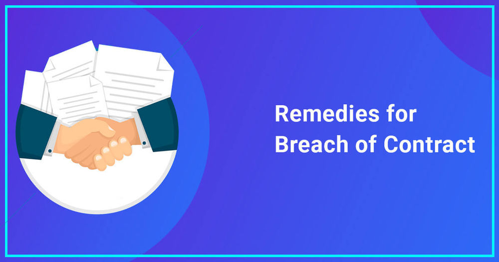 remedies for breach of Contract
