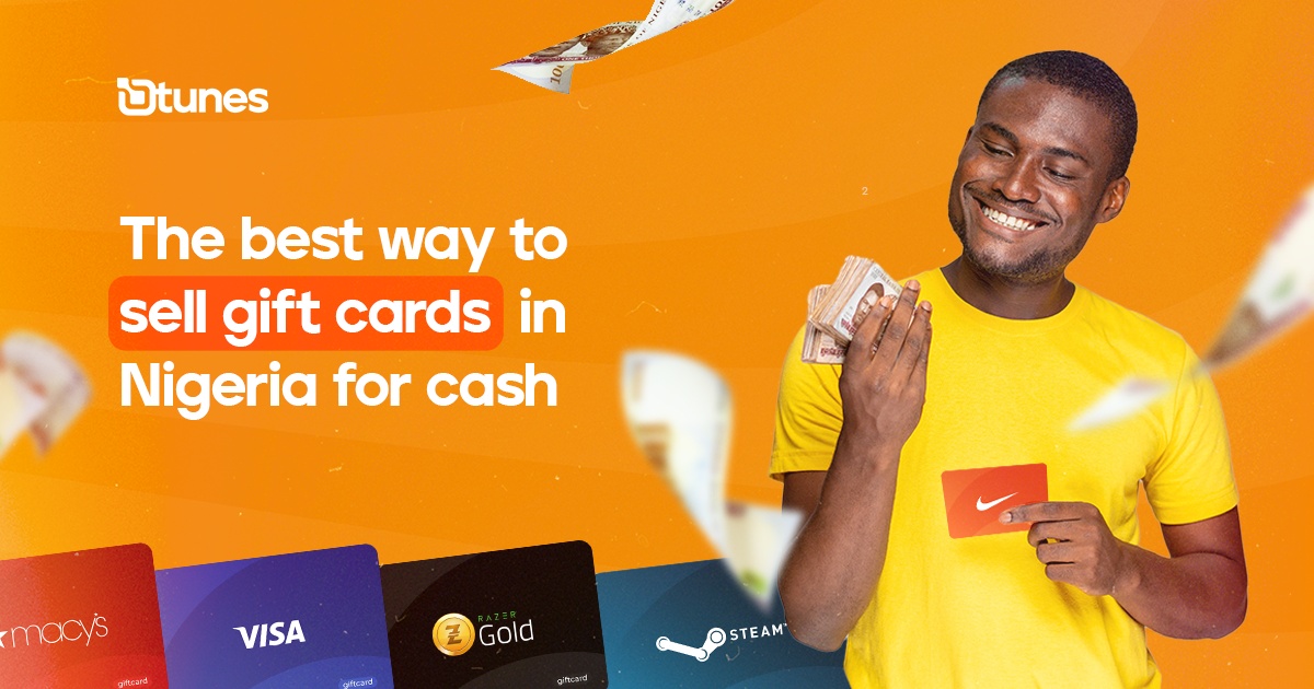 The Best Way to Sell Gift Cards in Nigeria for Cash