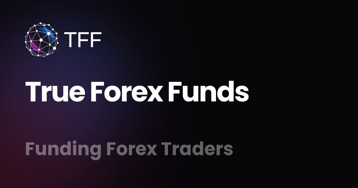 True Forex Funds