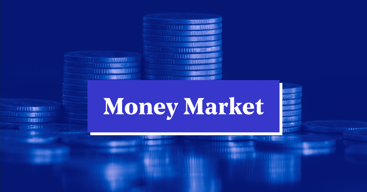 money market