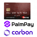 PalmPay, Carbon Issue Verve Cards to Customers for Seamless Transactions