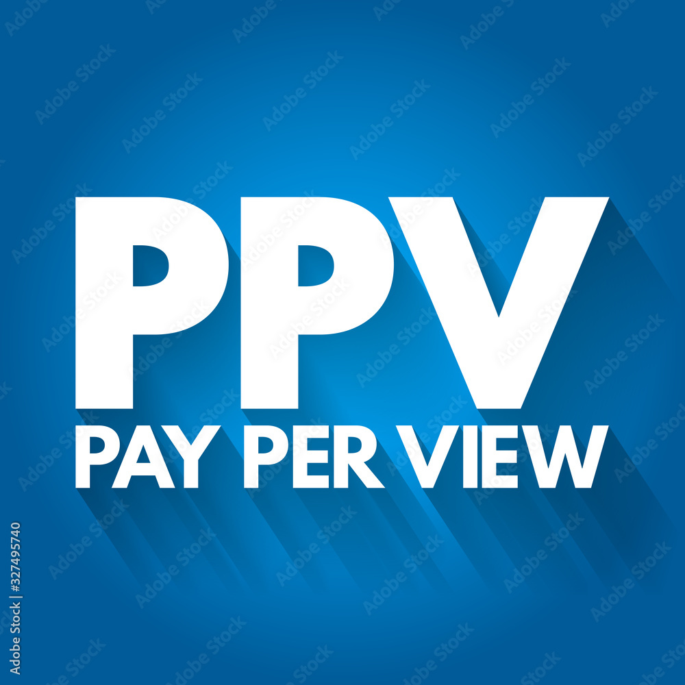 You Are Too Poor for Pay-Per-View