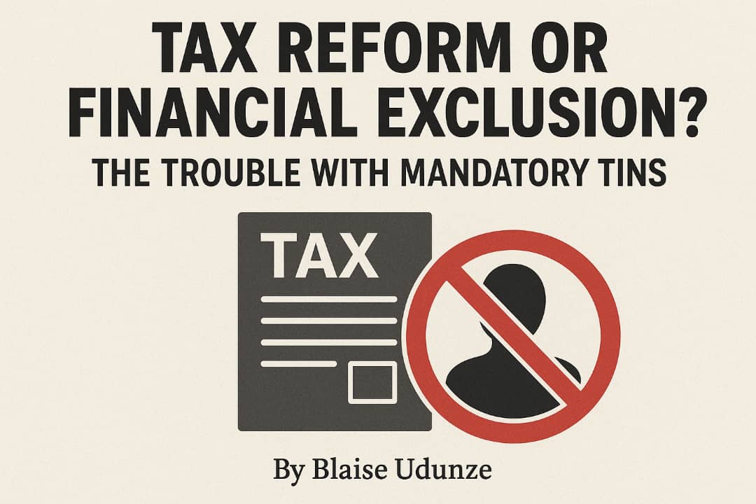 Tax Reform or Financial Exclusion