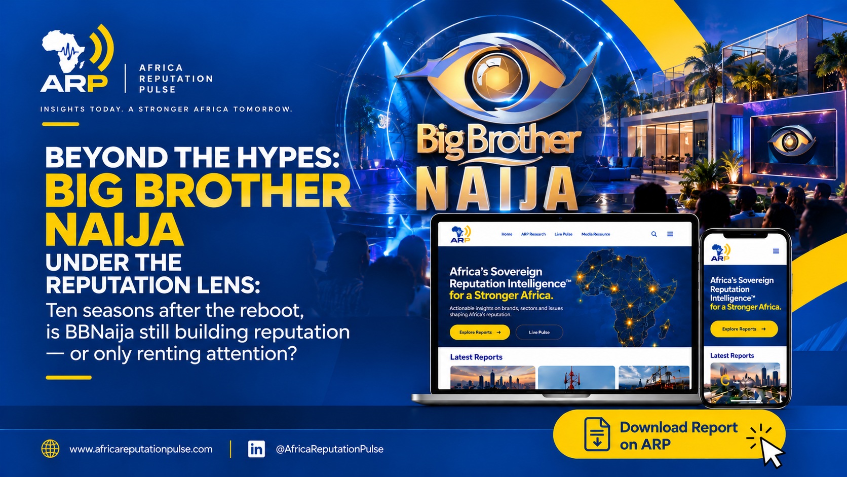 BBNaija Reputation Report